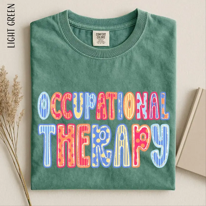 Comfort Colors Occupational Therapy Shirt, Gift for OTA, Occupational Therapist Tee, Therapy Clinic T-Shirt