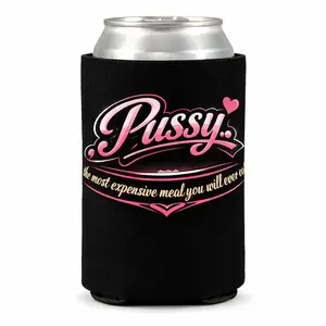 Neoprene can koozie Most Expensive