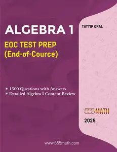 ALGEBRA 1 EOC TEST PREP: ALGEBRA 1 (END -OF- COURSE)