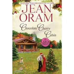 USED-Chocolate Cherry Cabin: A Second Chance Single Mom Christmas Romance by Oram, Jean (Paperback)