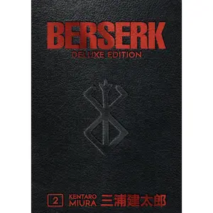 Berserk Deluxe Volume 2 Hardcover – Illustrated, July 9, 2019