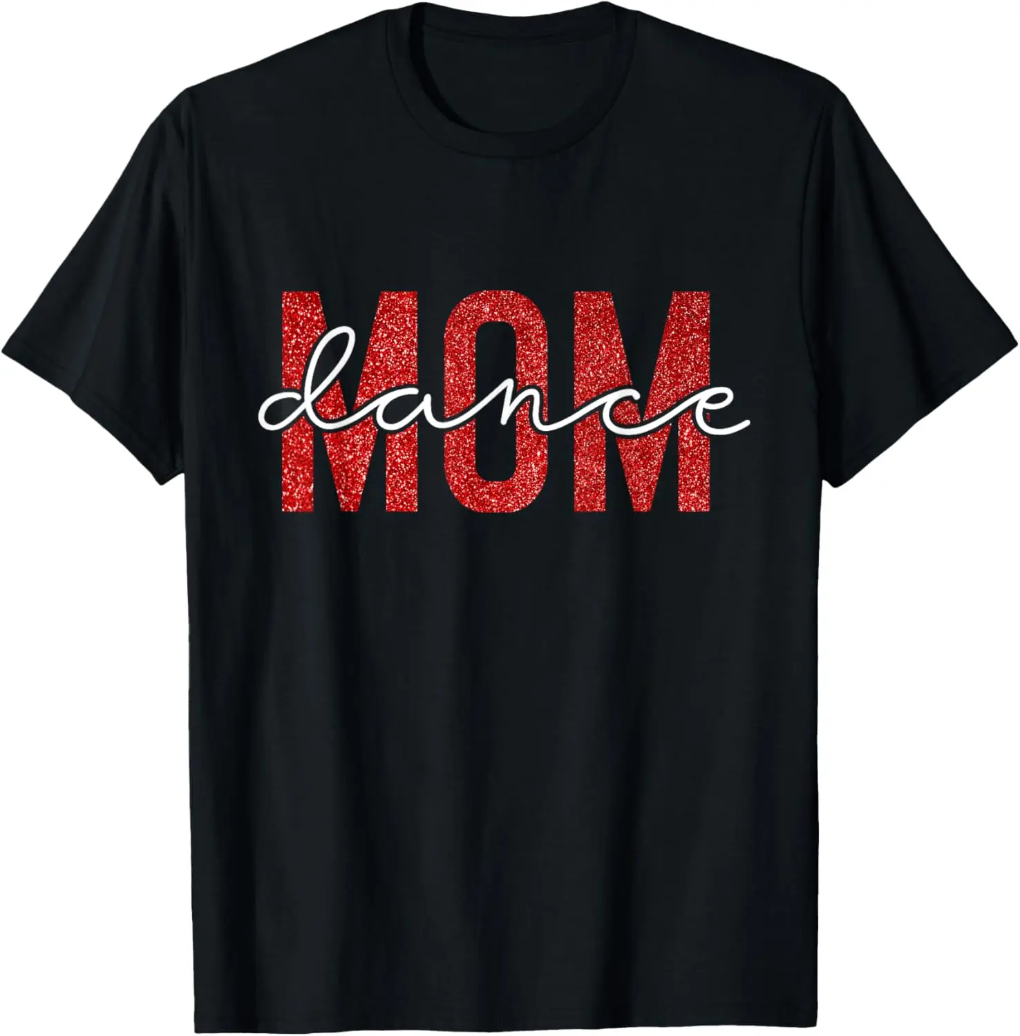 100%cotton Dance Mom Red Dancers Family Mothers Day Dance Mom T-Shirt Top Summer