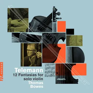 Thomas Bowes - 12 Fantasias for Solo Violin  [COMPACT DISC - CD]