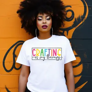 DTF- Crafting Is My Therapy