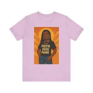 Faith Over Fame Inspirational Tee, Unisex Graphic T-Shirt, Motivational Gift, Casual Wear, Summer Fashion, Faith-Based Apparel