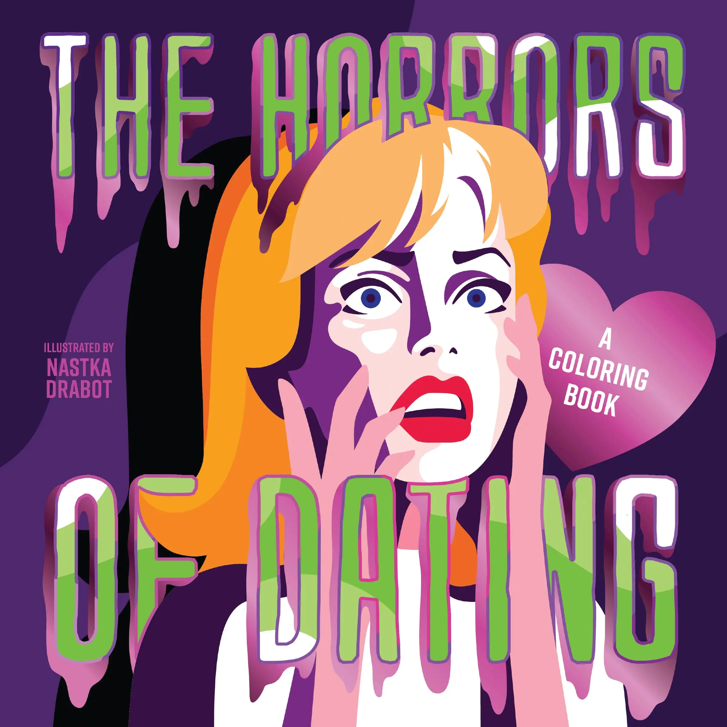 The Horrors of Dating: A Coloring Book by Harper Celebrate [Paperback Book]