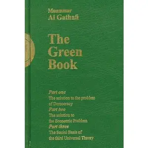 Gaddafi's "The Green Book" -- Muammar Al-Gaddafi, Paperback