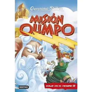 USED-Misión Olimpo. Viaje en el tiempo 13 by Geronimo Stilton (Hardcover)