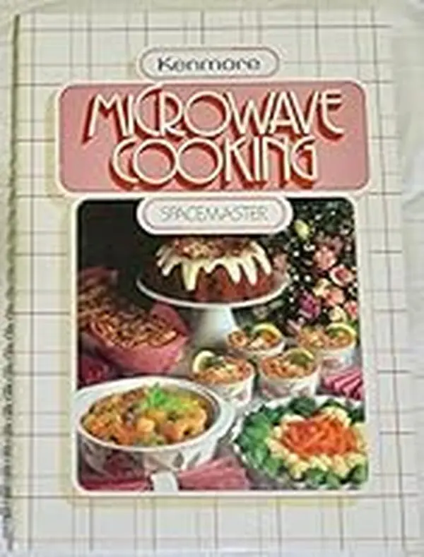 USED-Kenmore microwave cooking: Spacemaster by Sears (Unknown Binding)