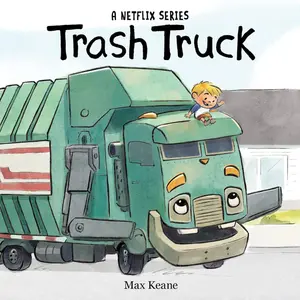 Trash Truck: Perfect for Little Fans of Big Trucks Board book – Picture Book, September 12, 2023