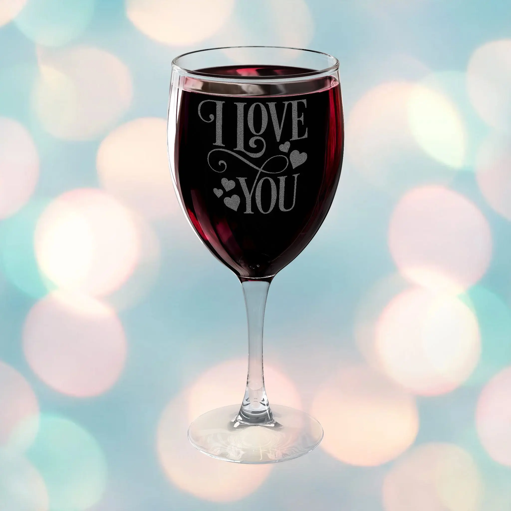 Engraved 'I Love You' Wine Glass — 10.5oz Romantic Gift-  Valentines Day