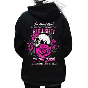 The Good Girl Got Tired of the Bullshit Hoodie – Pink Skull Rose Attitude Hoodie for Women – Sassy Bad Girl Graphic Sweatshirt