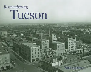 USED-Remembering Tucson (Paperback)