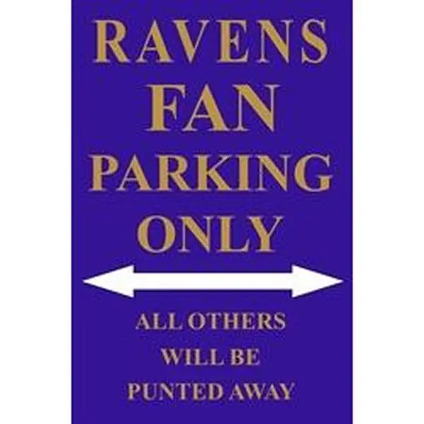 Sturdy 8" x 12" Rectangle Aluminium P-2032 Parking Sign, Exclusive for Ravens Fans
