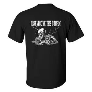Rise Above The Storm T-shirt, Hoodie & Sweater | Unisex Sizes S-5XL