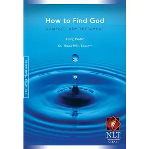 USED-How to Find God Compact New Testament Living Water for Those Who Thirst by Greg Laurie (Paperback)