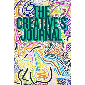 The Creative's Journal - A Creative Portal To Share And Express Your Inner World