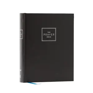 The Prayer Bible: Pray God’s Word Cover to Cover (NIV, Red Letter, Comfort Print)