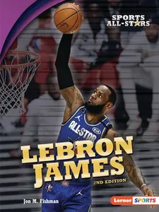 USED-Lebron James, 2nd Edition by Fishman, Jon M. (Paperback)