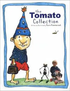 USED-The Tomato Collection by Kevin Kammeraad (Paperback)