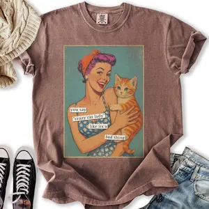 Funny Vintage Cat Shirt, Crazy Cat Lady Tee, Retro Cat Shirt, Funny Cat Shirt, Gift for Cat Lovers, Funny Sarcastic Shirts for Her