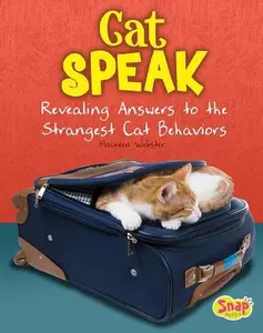 USED-Cat Speak: Revealing Answers to the Strangest Cat Behaviors by Webster, Maureen (Hardcover)