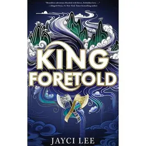 King Foretold -- Jayci Lee - Paperback - [PRE-ORDER]