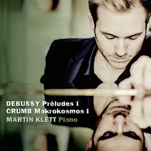 Martin Klett - Preludes I / Mikrokosmos I  [COMPACT DISC - CD]