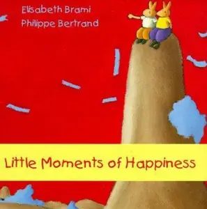 USED-Little Moments of Happiness by Elisabeth Brami (Hardcover)