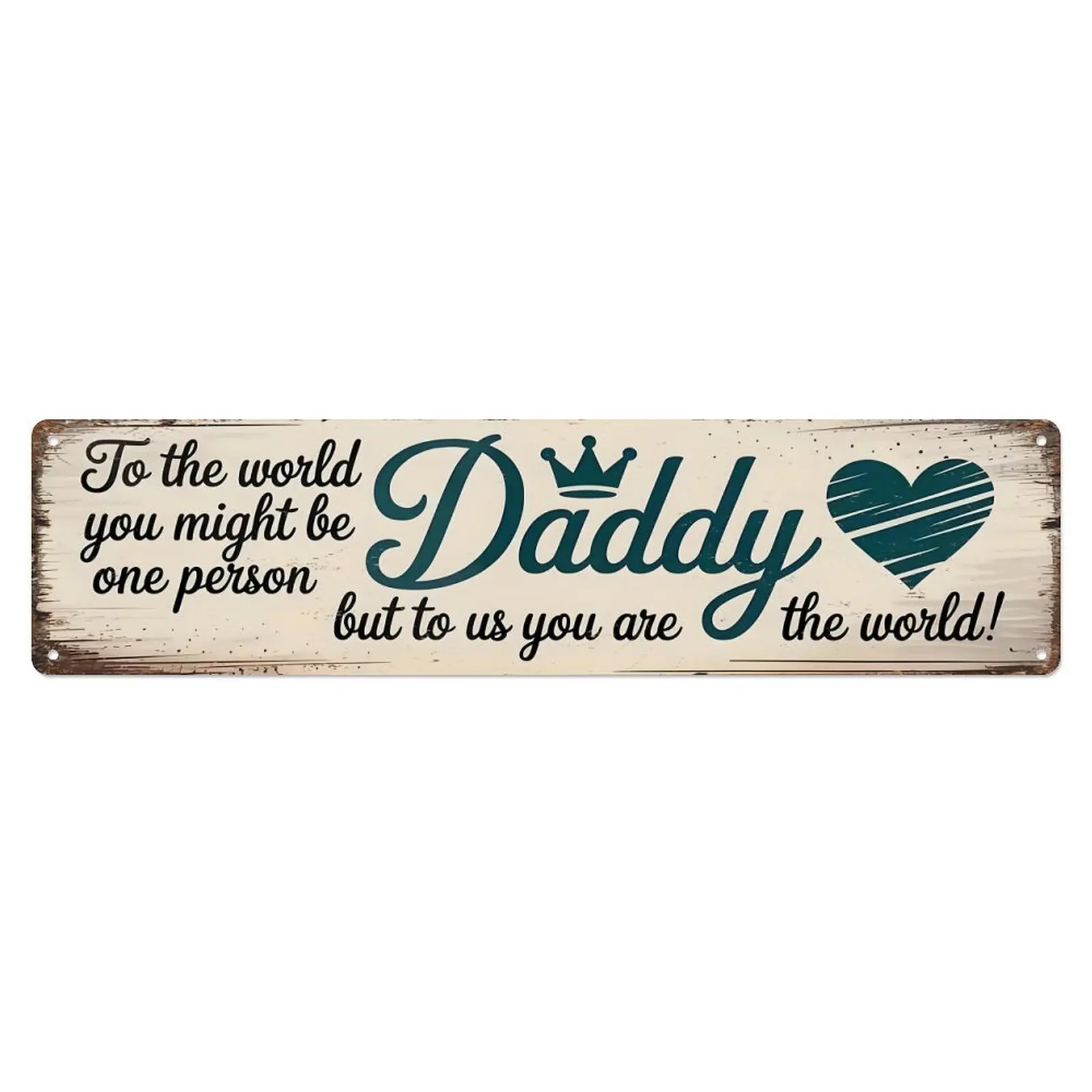 Retro Rectangular Vintage Aluminum Metal Sign, 4x16 in Universal Father's Day Gift for Daddy, Indoors Home Bedroom Decor Plaques & Signs