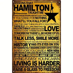 Hamilton Musical Inspired Metal Wall Art Sign with Song Lyrics Vintage Alexander Hamilton Quotes, Durable Iron Retro Plaque for Home, Bar, Office & Theater Room Decor