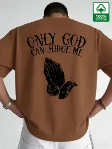 Men's 100% Cotton Only God Can Judge Me T-Shirt with Praying Hands Graphic, Oversized Slim-Fitting Casual Streetwear Tee for All Seasons