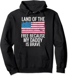 Land of the Free My Daddy Fourth of July American Flag Gift Pullover Hoodie - Latellestcha Shop 91B07TT4WKY6