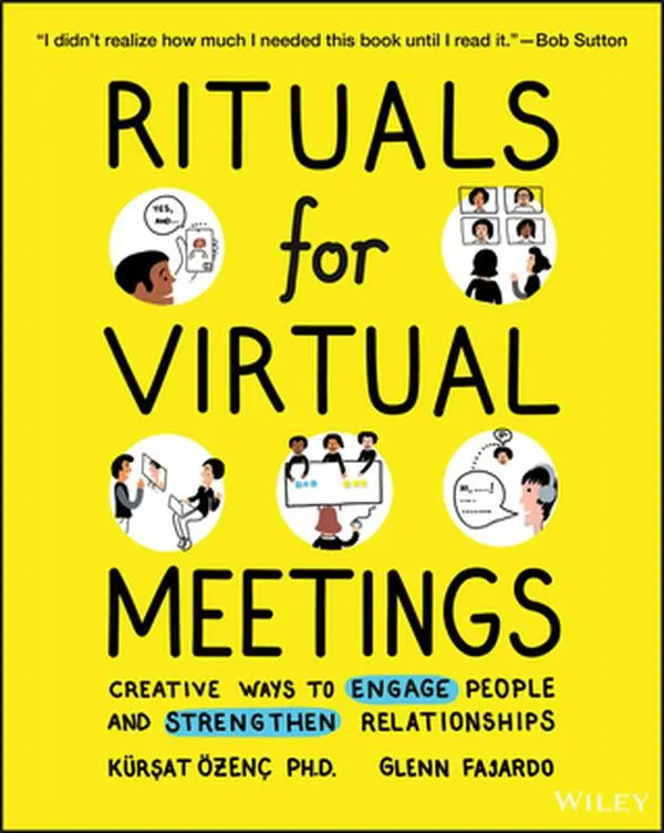 USED Book - Rituals for Virtual Meetings: Creative Ways to Engage People and Strengthen Relationships by Ozenc, Kursat (Paperback) - english