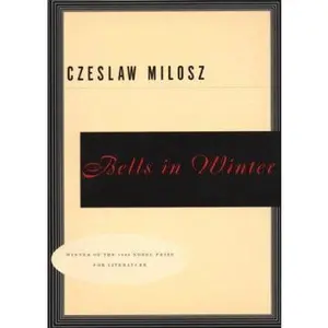 USED-Bells In Winter by Czeslaw Milosz (Paperback)