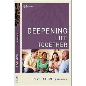 USED-Revelation (Deepening Life Together) by Lifetogether (Paperback)