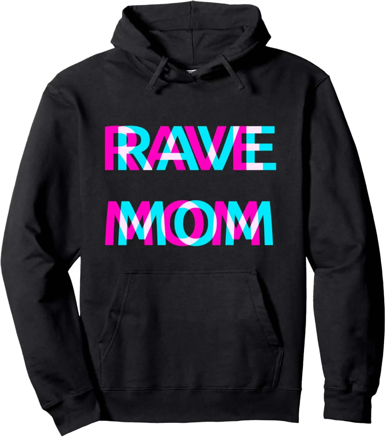 Techno EDM Music Festival Mother Mommy Raver Pullover Hoodie