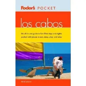 USED-Fodor's Pocket Los Cabos, 3rd Edition (Travel Guide) by Fodor's (Paperback)