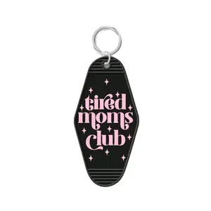 Tired Moms Club  Motel keychain