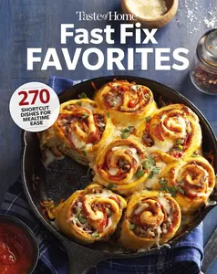 USED-Taste of Home Fast Fix Favorites: 270 Shortcut Recipes for Mealtime Ease (Paperback)