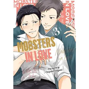 Mobsters in Love 03 -- Chiyoko Origami - Paperback