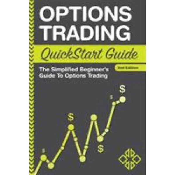 USED Book - Options Trading QuickStart Guide: The Simplified Beginner's Guide To Options Trading by Finance, Clydebank (Paperback) - english