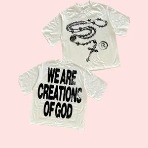Streetwear Religious Graphic T-Shirt, "We Are Creations Of God" Rosary Print Tee, White Casual Faith-Based Top good butchers Gooner Eat Sleep Goon Repeat clothing christian funny merch deo men fashion