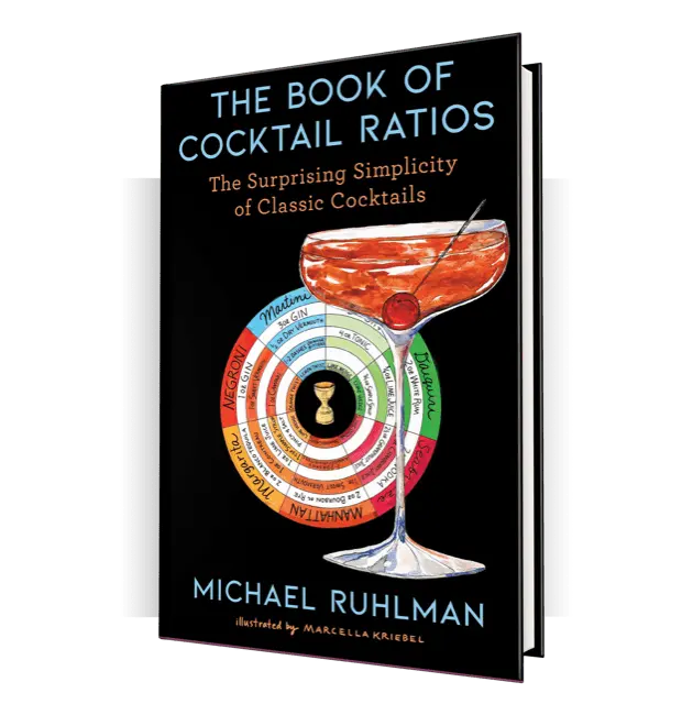 The Book of Cocktail Ratios: The Surprising Simplicity of Classic Cocktails - Hardcover, Cocktail Guides, English