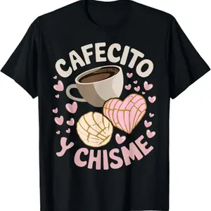 100%25 Cotton Cafecito Y Chisme Latina Mexican Baked Concha Pastry Conchas T-Shirt walk  by  faith  tee Flower Print Casual T-Shirt Unisex Horror Movie Villains Asymmetrical Long Sleeve Cami Top Elegant Blue Long Sleeve Top Day of Sweatshirt Sweetheart a