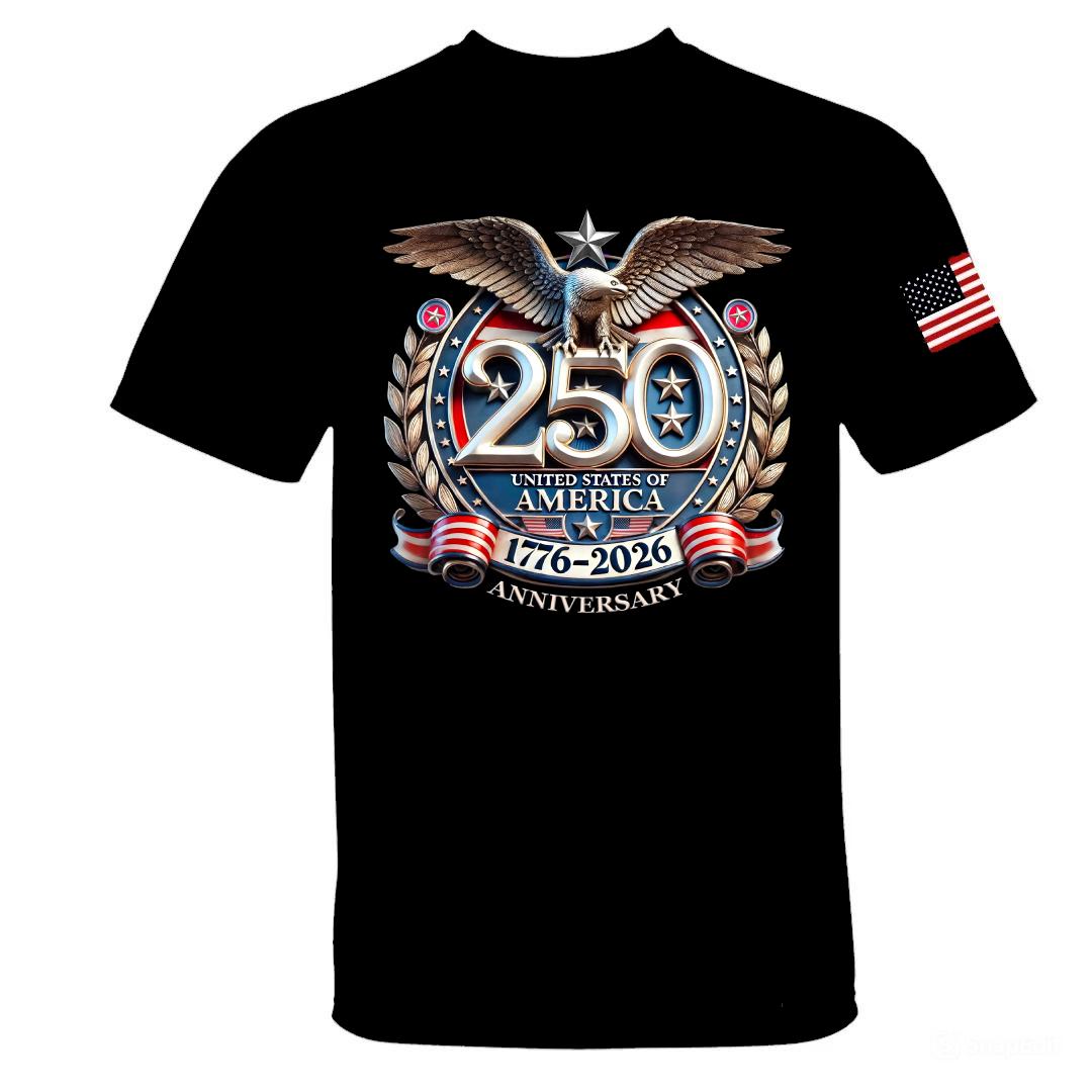 250th Anniversary T-Shirt, 250 Years Independence Apparel, 1776–2026 America Anniversary, American Flag Shirt, 4th of July Shirt, Independence Day Gift Casual Daily Wear Tee For Men & Women, Apparel Made In The USA