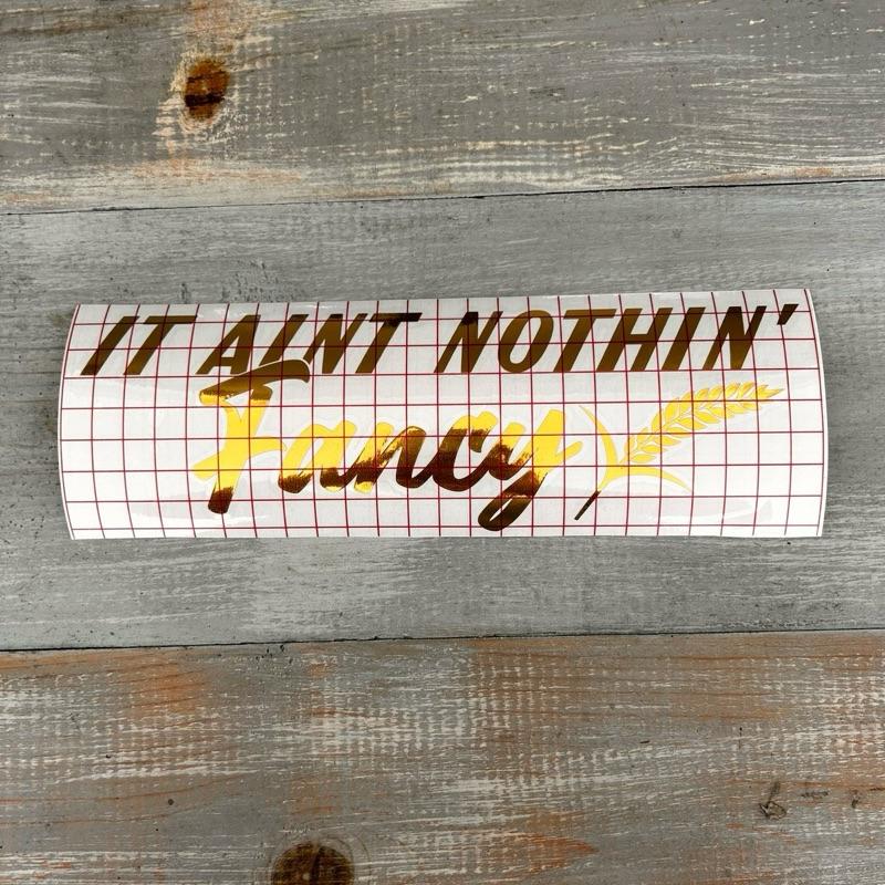 It Ain’t Nothin’ Fancy Decal for Trucks, Cars, and More - TikTok Shop