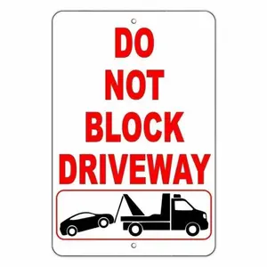 **Aluminum Do Not Block Driveway Strictly No Parking Warning Sign for Private Property**