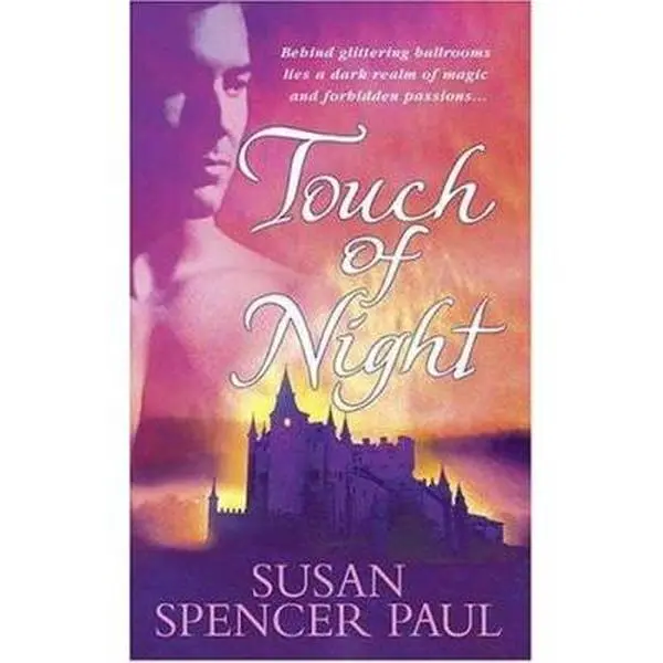 USED-Touch of Night by Susan Spencer Paul (Unknown)
