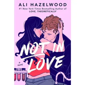 Not in Love by Ali Hazlewood-Physical Book